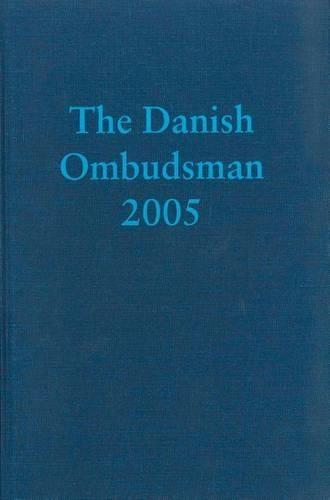 The Danish Ombudsman 2005