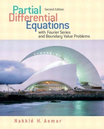Partial Differential Equations and Boundary Value Problems with Fourier Series: United States Edition