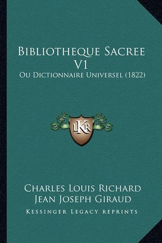 Bibliotheque Sacree V1
