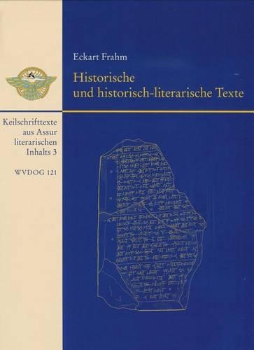Historische Und Historisch-Literarische Texte