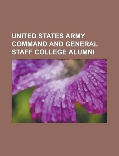 United States Army Command and General Staff College Alumni