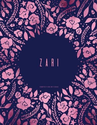 Zari - Composition Notebook: College Ruled Journal, Letter Size 8.5 X 11, Navy and Pink Floral Softcover