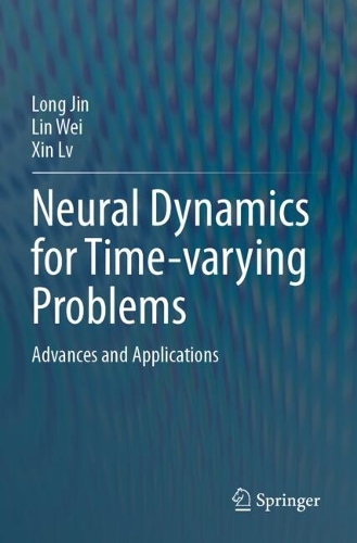 Neural Dynamics for Time-varying Problems: Advances and Applications