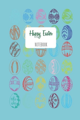Happy Easter - Notebook: Lined, Empty Notebook - Format: 6x9'', 110 Pages