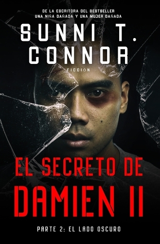 El Secrecto De Damien II: Parte 2: El Lado Oscuro(4 Damien's Secret)