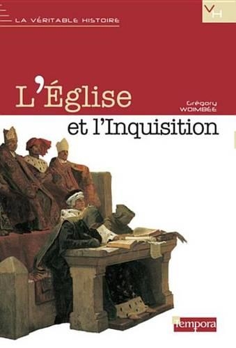 L'Eglise Et L'Inquisition