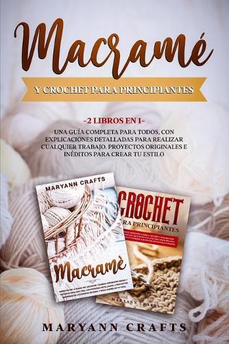 Macramé Y Crochet Para Principiantes