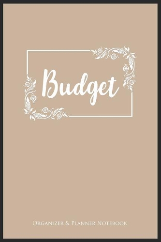 Budget Organizer & Planner Notebook: A5 notebook blank financal journal planner organzier money notebook budget tracker family planner