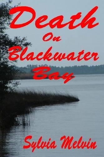 Death On Blackwater Bay