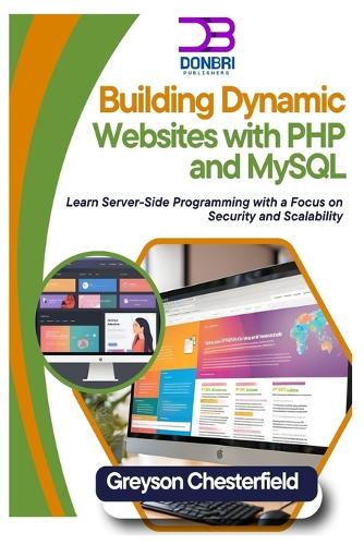 Building Dynamic Websites with PHP and MySQL