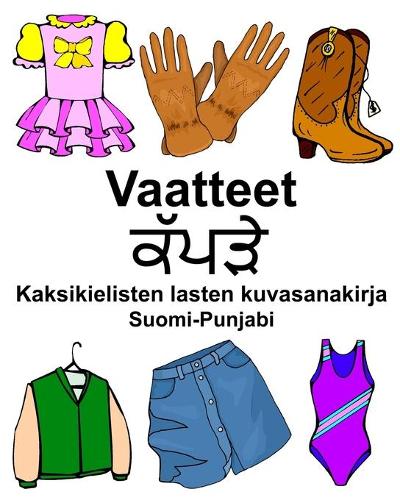 Suomi-Punjabi Vaatteet Kaksikielisten lasten kuvasanakirja