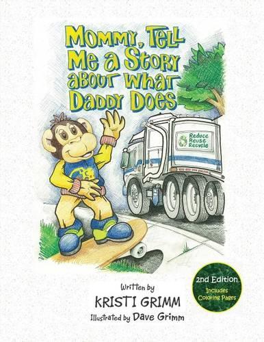 Mommy, Tell Me a Story About What Daddy Does