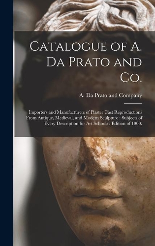 Catalogue of A. Da Prato and Co.