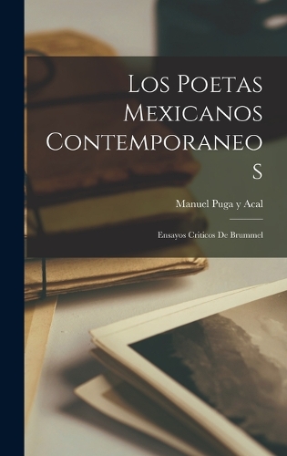 Los Poetas Mexicanos Contemporaneos