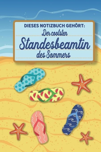 Dieses Notizbuch gehört der coolsten Standesbeamtin des Sommers