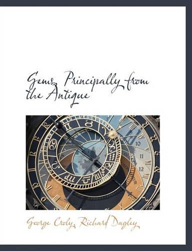 Gems, Principally from the Antique