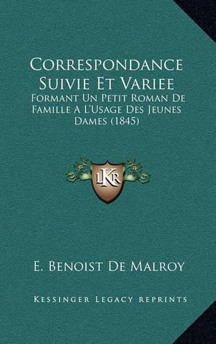 Correspondance Suivie Et Variee