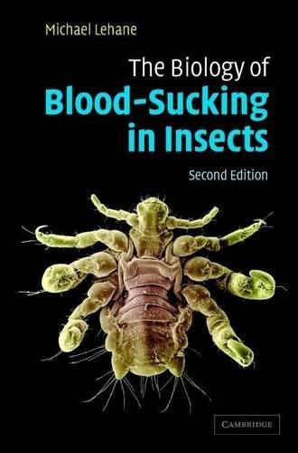 The Biology of Blood-Sucking in Insects