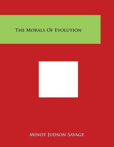 The Morals of Evolution