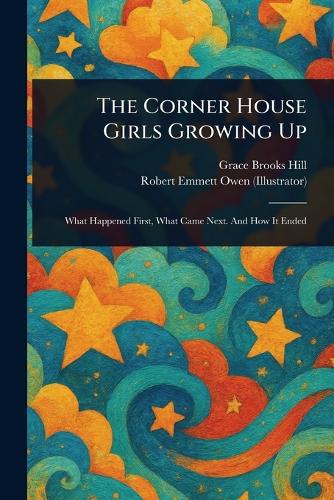 The Corner House Girls Growing Up