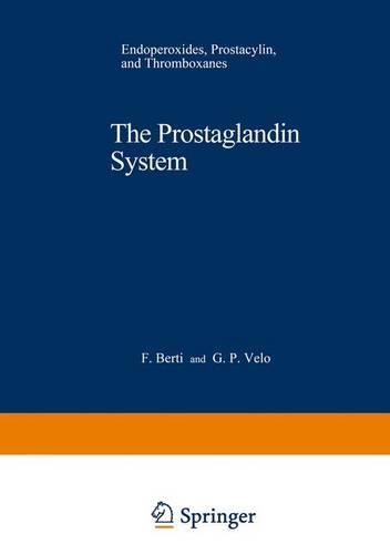The Prostaglandin System