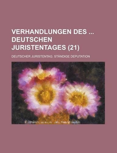 Verhandlungen Des Deutschen Juristentages (21)