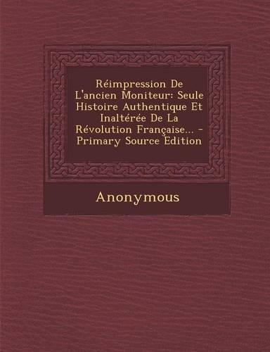 Reimpression de L'Ancien Moniteur