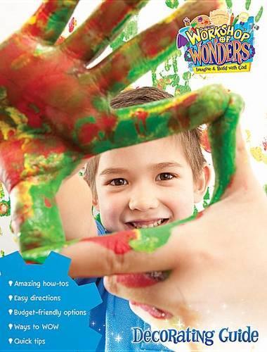 Workshop of Wonders Decorating Guide