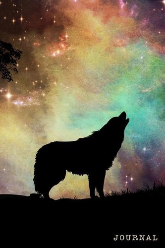 Journal: Wild Wolf howling at the Starry Sky - 128 College Ruled Pages: 6 x 9 in Blank Lined Journal with Soft Matte Cover - Notebook, Diary, Composition Not