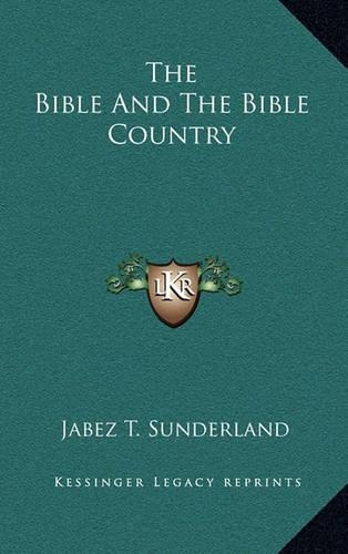 The Bible and the Bible Country