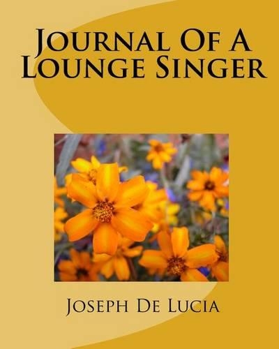 Jounal Of A Lounge Singer