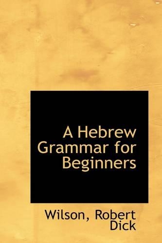 A Hebrew Grammar for Beginners