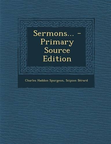 Sermons... - Primary Source Edition