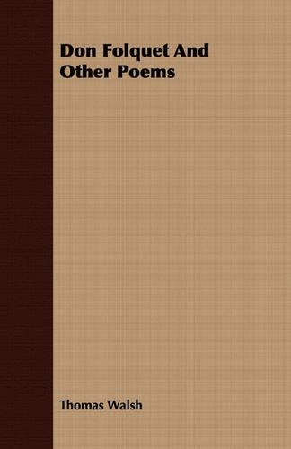 Don Folquet And Other Poems