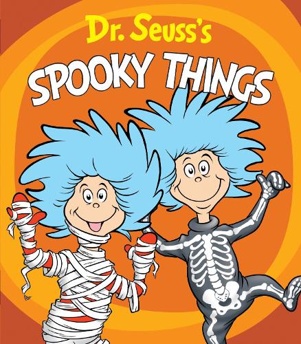 Dr. Seuss's Spooky Things: A Thing One and Thing Two Board Book(Dr. Seuss's Things Board Books)