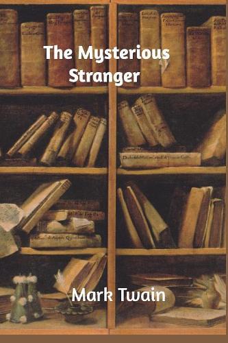 The Mysterious Stranger