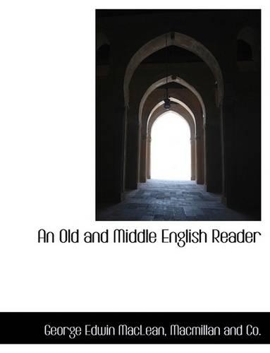 An Old and Middle English Reader
