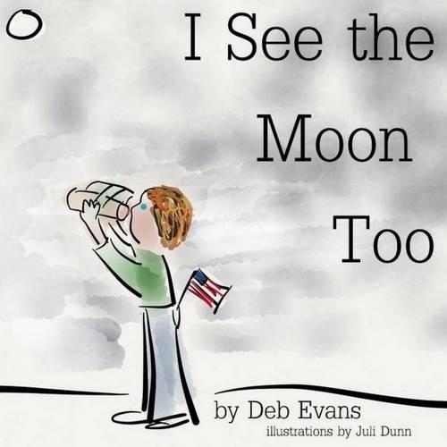 I See the Moon Too