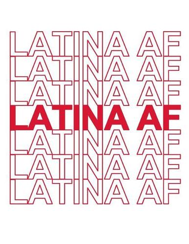 Latina AF: 8.5 x 11 Blank Journal Notebook / 150 Pages Dotted Paper (Dot Grid) / Gift Idea