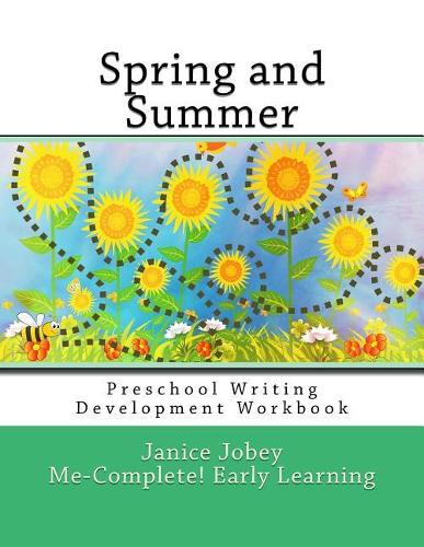 Spring and Summer: (3 Preschool Writing Development)