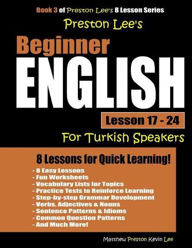 Preston Lee's Beginner English Lesson 17 - 24 for Turkish Speakers