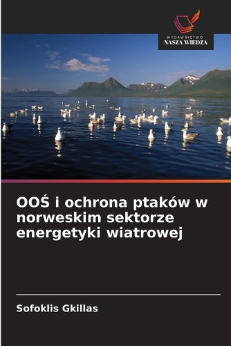 OOŚ i ochrona ptaków w norweskim sektorze energetyki wiatrowej