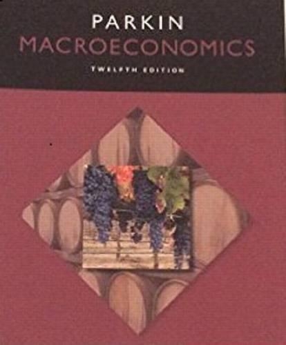 Macroeconomics, Student Value Edition Plus Mylab Economics with Pearson Etext -- Access Card Package