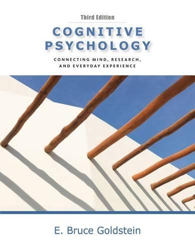 Cengage Advantage Books: Cognitive Psychology : Connecting Mind,  Research and Everyday Experience