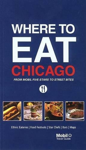 Mobil Dining Guide: Chicago