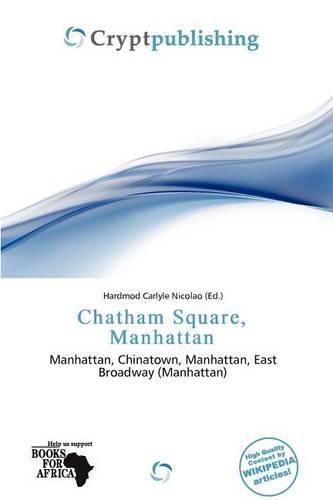 Chatham Square, Manhattan