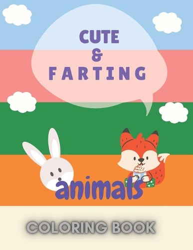 Cute Farting Animals Coloring Book