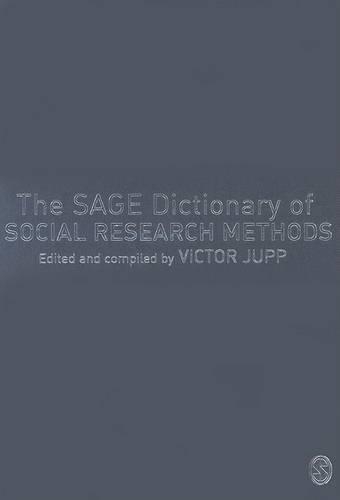 The SAGE Dictionary of Social Research Methods