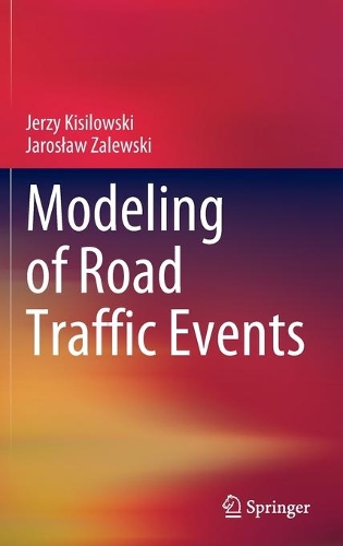 Modeling of Road Traffic Events