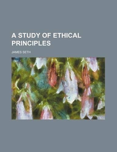 A Study of Ethical Principles